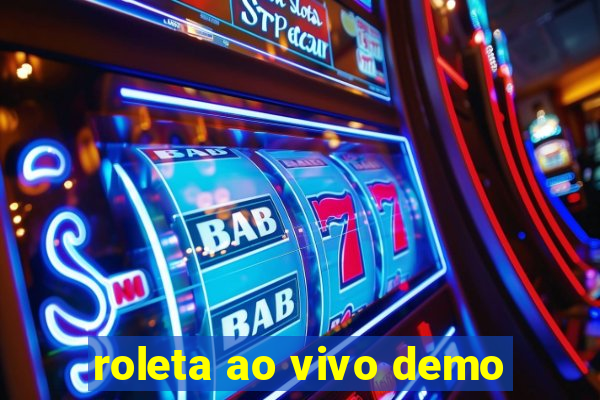 roleta ao vivo demo